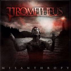 Prometheus (USA-1) : Misanthropy